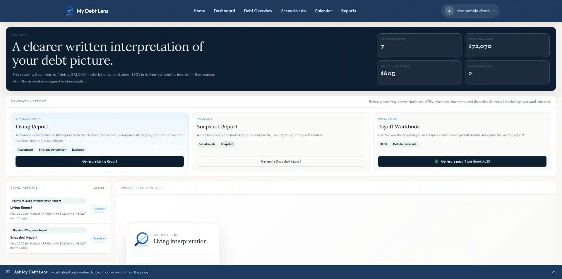 Reports page showing Living Report, Snapshot Report, Payoff Workbook, saved reports, and private viewer.